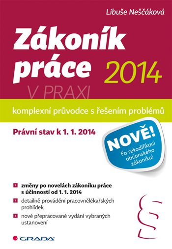 E-kniha: Zákoník práce 2014 v praxi - komplexní průvodce od Neščáková Libuše