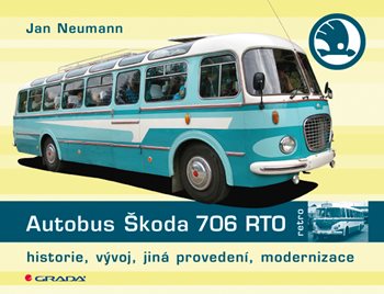 E-kniha: Autobus Škoda 706 RTO od Neumann Jan