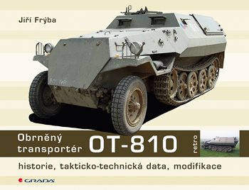 E-kniha: Obrněný transportér OT - 810 od Frýba Jiří