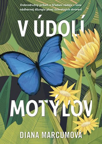 V údolí motýľov kúpite na Grada.sk