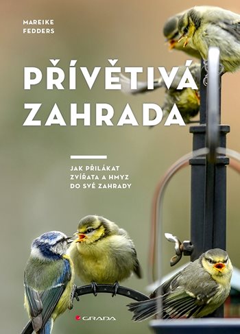 Kniha: Přívětivá zahrada od Fedders Mareike