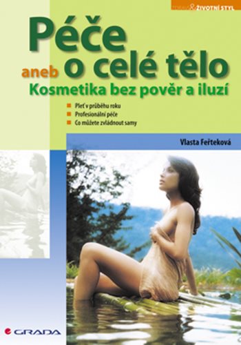 E-kniha: Péče o celé tělo od Feřteková Vlasta