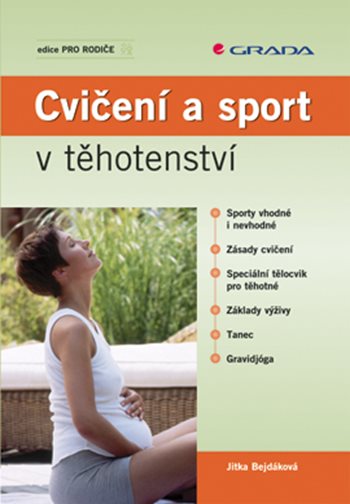 E-kniha: Cvičení a sport v těhotenství od Bejdáková Jitka