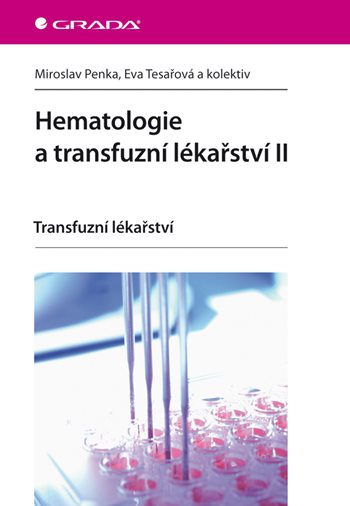 E-kniha: Hematologie a transfuzní lékařství II od Penka Miroslav