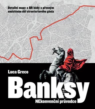 Kniha: Banksy od Greco Luca