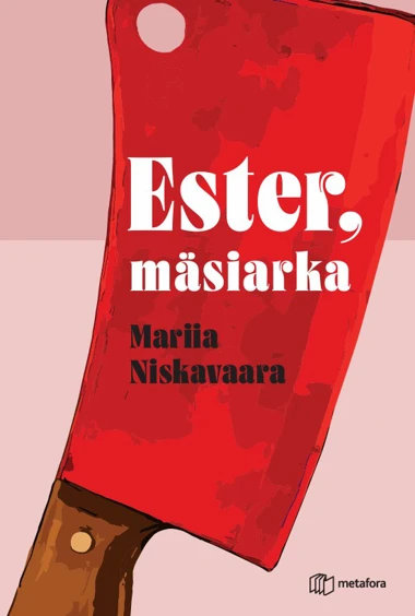 Ester, mäsiarka