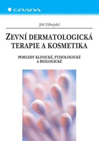 E-kniha: Zevní dermatologická terapie a kosmetika od Záhejský Jiří