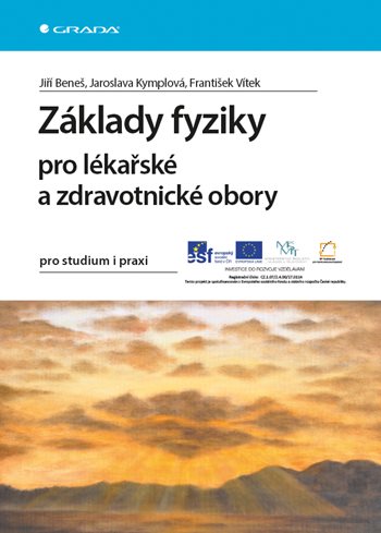 E-kniha: Základy fyziky pro lékařské a zdravotnické obory od Beneš Jiří