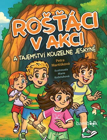 Kniha Rošťáci v akci