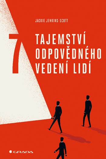 E-kniha: 7 tajemství odpovědného vedení lidí od Jenkins-Scott Jackie
