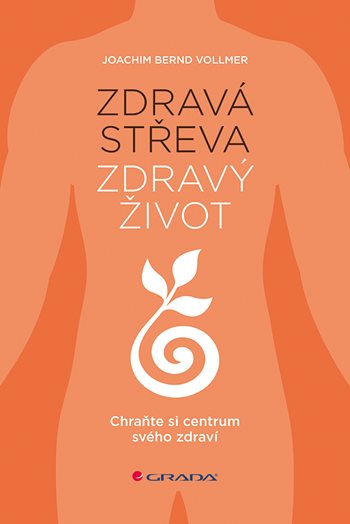 Zdravá střeva, zdravý život koupíte na Grada