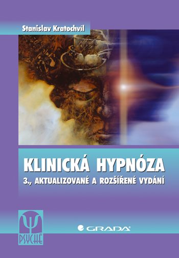 E-kniha: Klinická hypnóza od Kratochvíl Stanislav