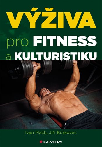 Kniha Výživa pro fitness a kulturistiku