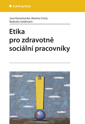 E-kniha: Etika pro zdravotně sociální pracovníky od Kutnohorská Jana