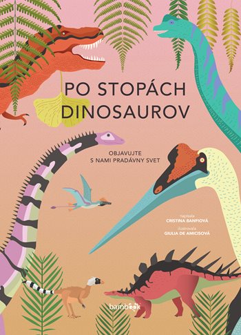 Po stopách dinosaurov kúpite na Grada.sk