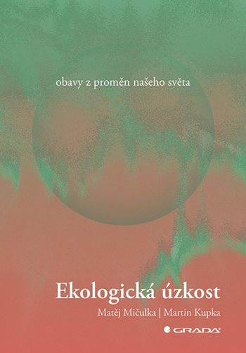 E-kniha: Ekologická úzkost od Mičulka Matěj