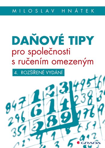 Kniha: Daňové tipy pro společnosti s ručením omezeným od Hnátek Miloslav
