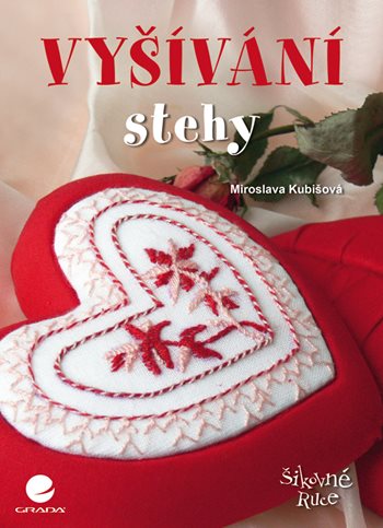 E-kniha: Vyšívání od Kubišová Miroslava