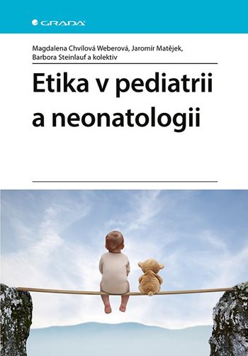 Etika v pediatrii a neonatologii kúpite na Grada.sk