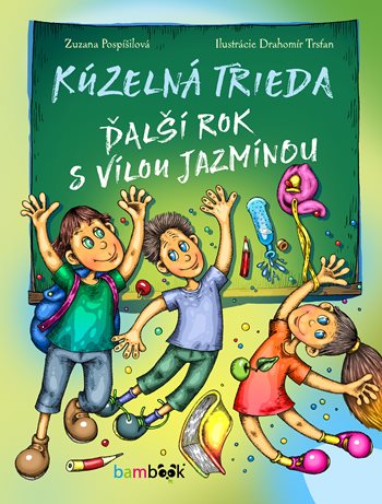 Kúzelná trieda - Ďalší rok s vílou Jazmínou kúpite na Grada.sk