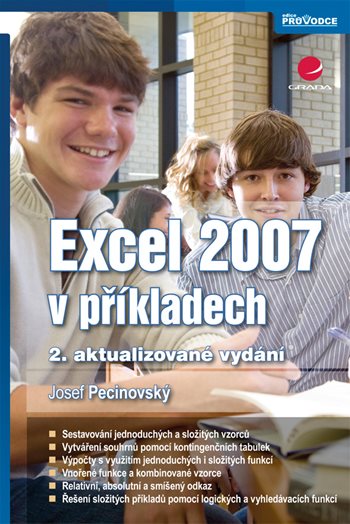 E-kniha: Excel 2007 v příkladech od Pecinovský Josef