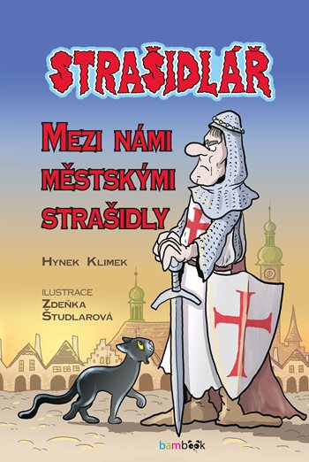 Strašidlář – Mezi námi městskými strašidly