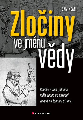 Kniha: Zločiny ve jménu vědy od Kean Sam