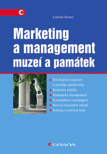 E-kniha: Marketing a management muzeí a památek od Kesner Ladislav