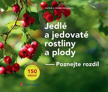 Kniha Jedlé a jedovaté rostliny a plody - Pozn