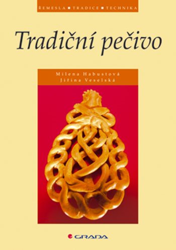 E-kniha: Tradiční pečivo od Veselská Jiřina