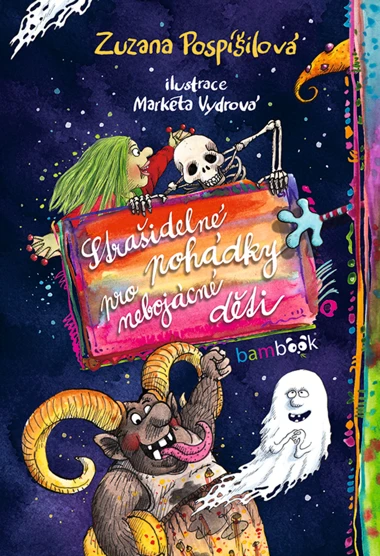 Strašidelné pohádky pro nebojácné děti