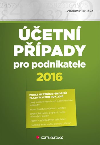 E-kniha: Účetní případy pro podnikatele 2016 od Hruška Vladimír