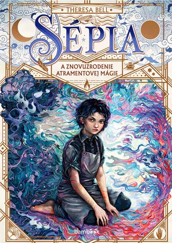 Sépia a znovuzrodenie atramentovej mágie kúpite na Grada.sk