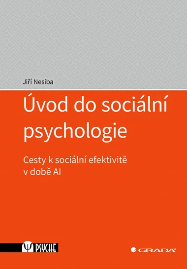 Kniha: Úvod do sociální psychologie od Nesiba Jiří