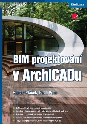 E-kniha: BIM projektování v ArchiCADu od Ptáček Roman