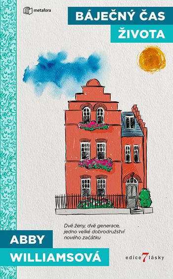 E-kniha: Báječný čas života od Williamsová Abby