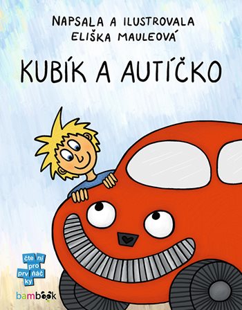 Kniha Kubík a autíčko