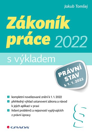 E-kniha: Zákoník práce 2022 - s výkladem od Tomšej Jakub