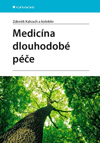 Kniha Medicína dlouhodobé péče