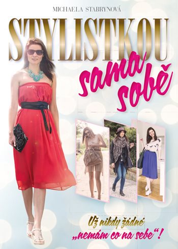 E-kniha: Stylistkou sama sobě od Stabrynová Michaela