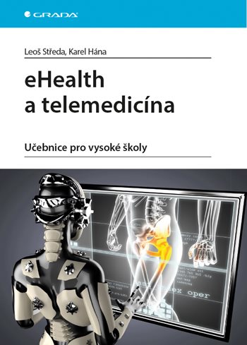 Kniha: eHealth a telemedicína od Středa Leoš