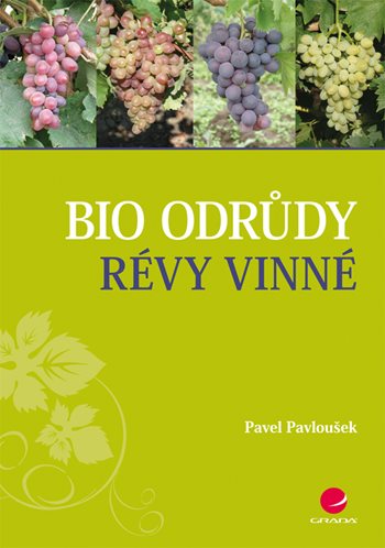 E-kniha: Bio odrůdy révy vinné od Pavloušek Pavel
