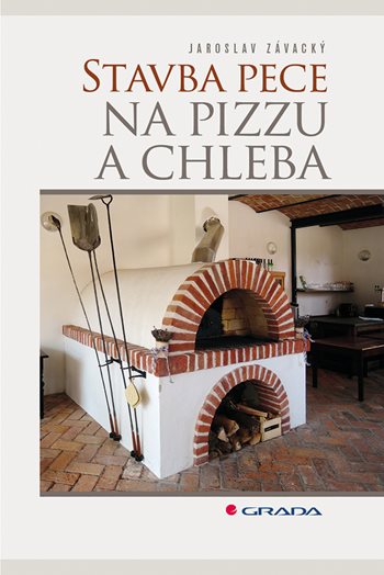 Kniha: Stavba pece na pizzu a chleba od Závacký Jaroslav