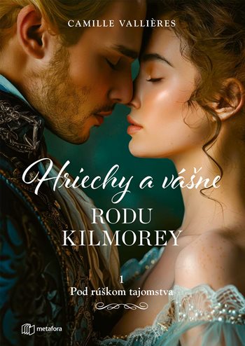 Kniha Hriechy a vášne rodu Kilmorey