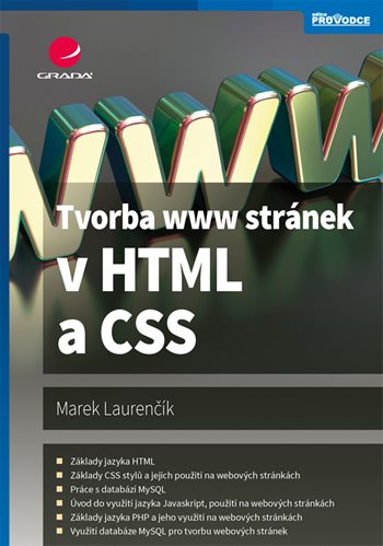 E-kniha: Tvorba www stránek v HTML a CSS od Laurenčík Marek