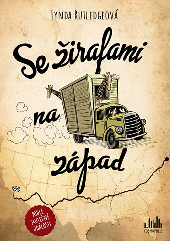 Kniha Se žirafami na západ