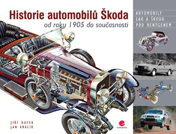 E-kniha: Historie automobilů Škoda od Dufek Jiří