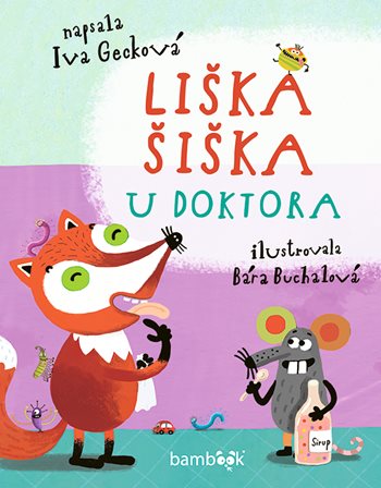 Kniha Liška Šiška u doktora