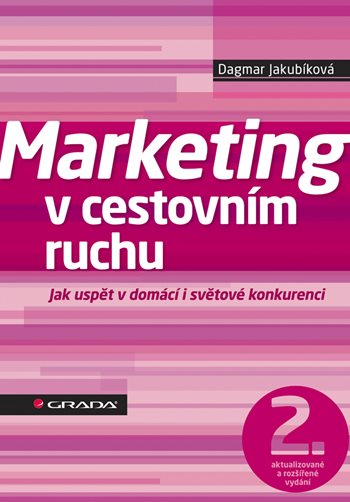 E-kniha: Marketing v cestovním ruchu od Jakubíková Dagmar