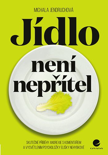 E-kniha: Jídlo není nepřítel od Jendruchová Michala
